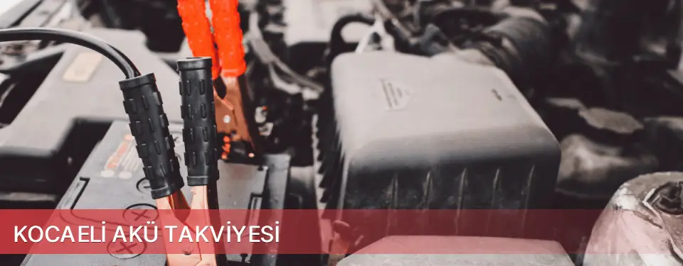 Kocaeli İli Akü Takviyesi